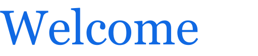 Welcome