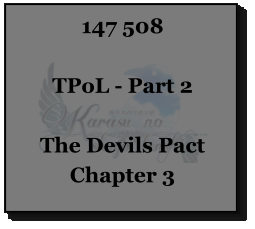 147 508  TPoL - Part 2  The Devils Pact Chapter 3