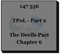 147 536  TPoL - Part 2  The Devils Pact Chapter 6