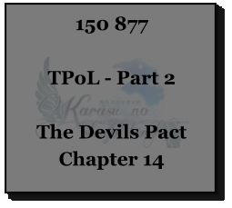 150 877  TPoL - Part 2  The Devils Pact Chapter 14