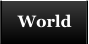 World