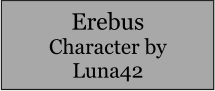 Erebus Character by Luna42