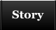 Story
